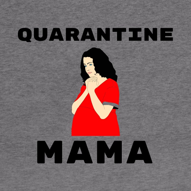 Cute Funny Quarantine Mother Shirt Stay Home Virus Family Baby Mama Funny Pandemic Sick Gift Shirt Soap Nurse Cute Gift Sarcastic Happy Inspirational Motivational Birthday Present by EpsilonEridani